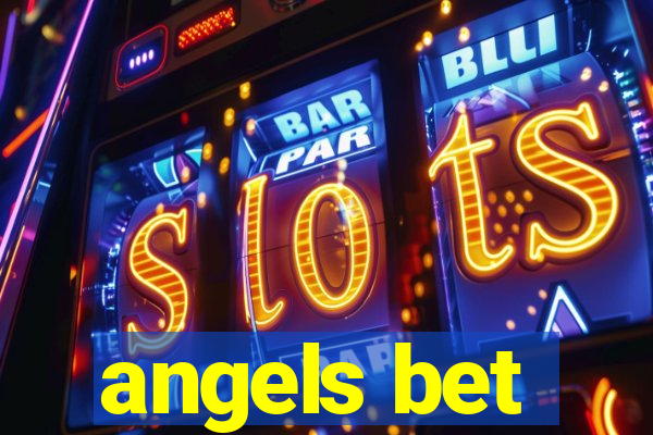 angels bet