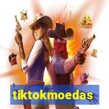 tiktokmoedas