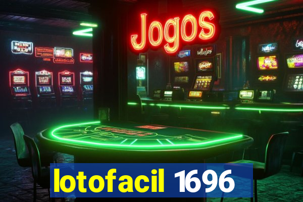 lotofacil 1696