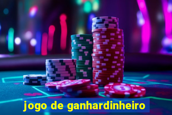 jogo de ganhardinheiro