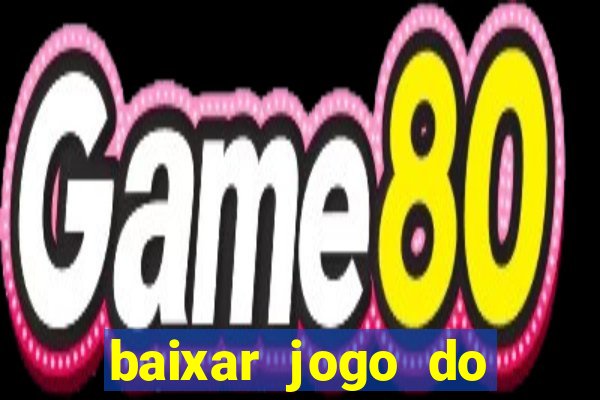 baixar jogo do homem aranha