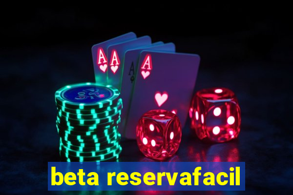 beta reservafacil