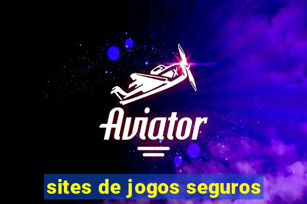 sites de jogos seguros