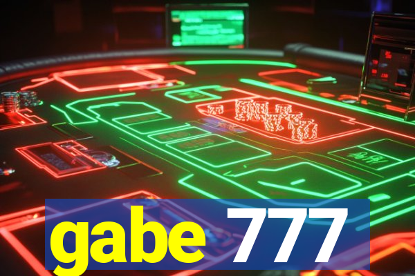 gabe 777