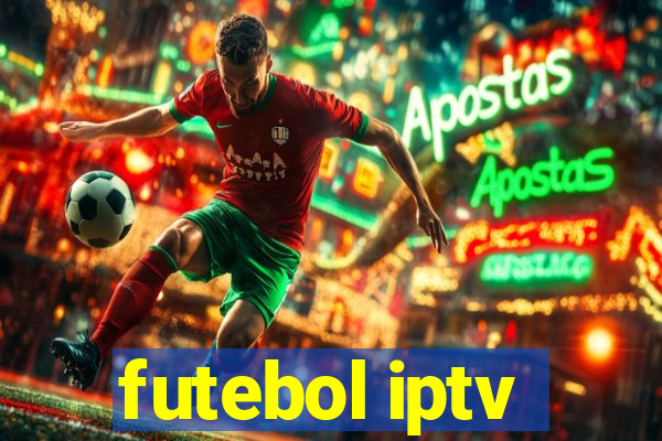 futebol iptv