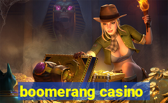 boomerang casino