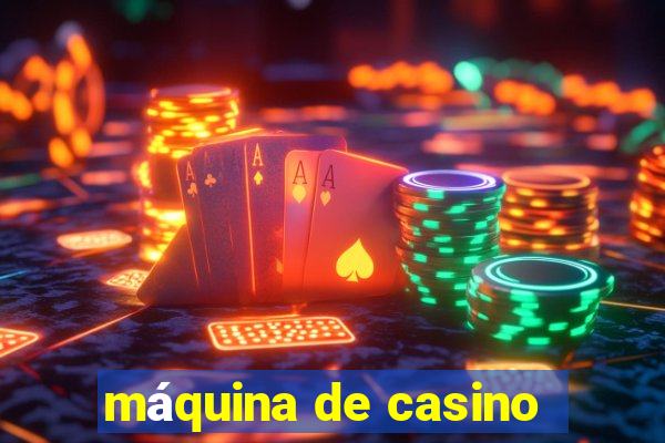 máquina de casino