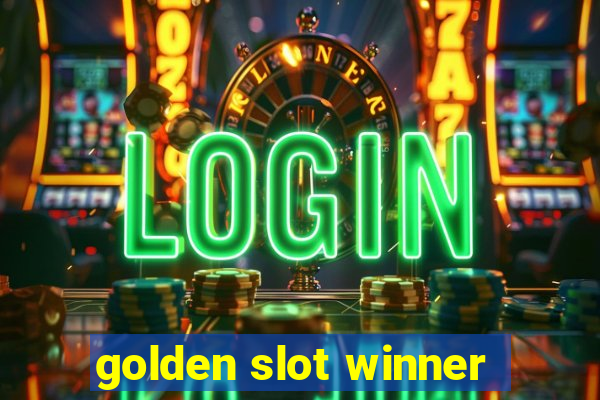 golden slot winner