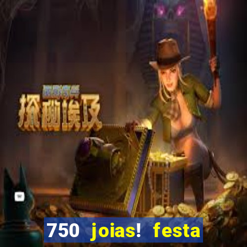 750 joias! festa de halloween