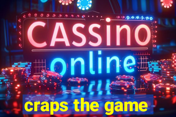 craps the game