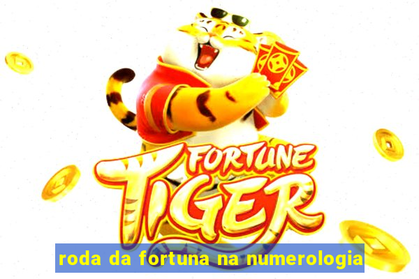 roda da fortuna na numerologia