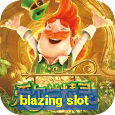 blazing slot