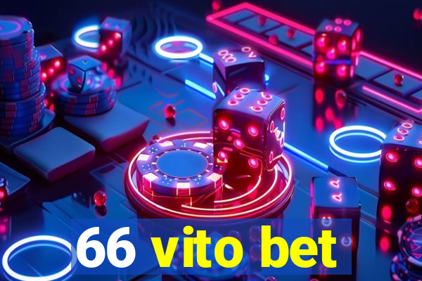 66 vito bet