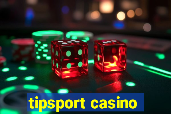 tipsport casino