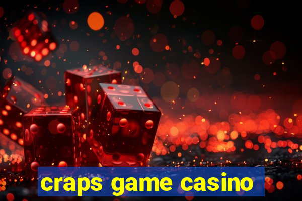 craps game casino