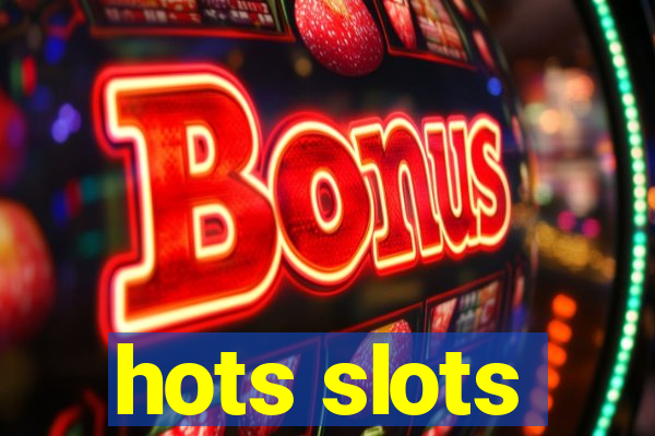 hots slots