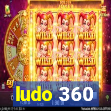 ludo 360