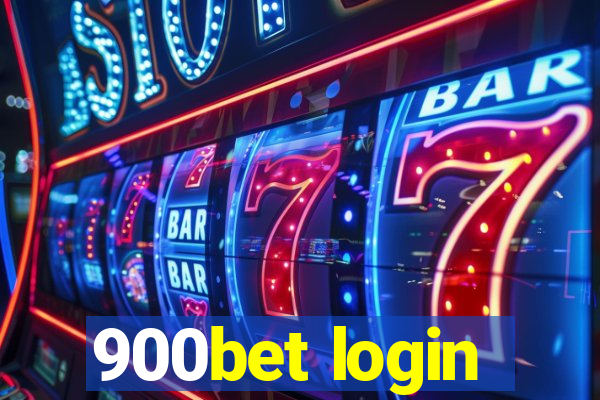 900bet login