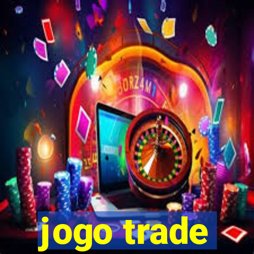 jogo trade