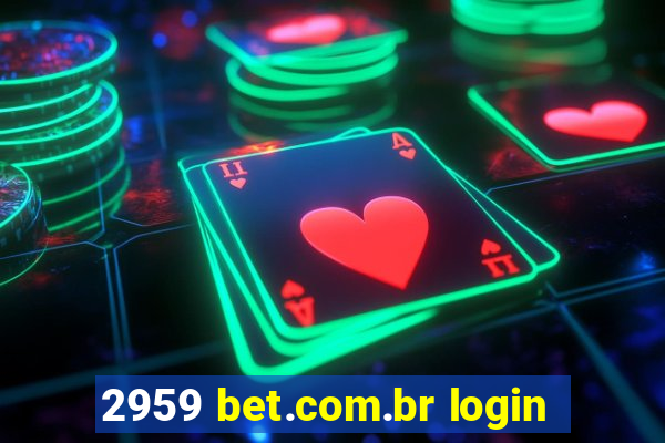 2959 bet.com.br login