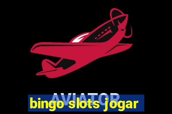 bingo slots jogar