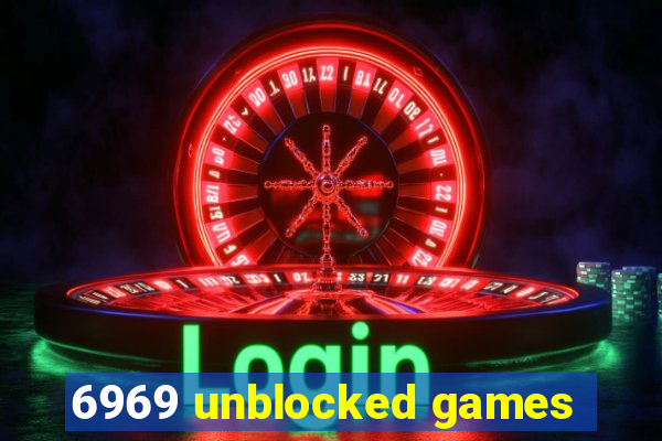 6969 unblocked games