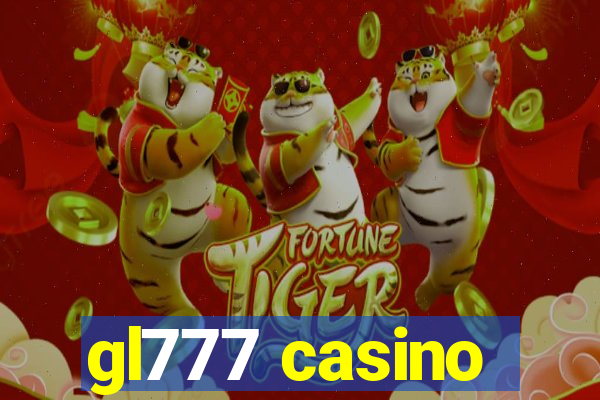 gl777 casino