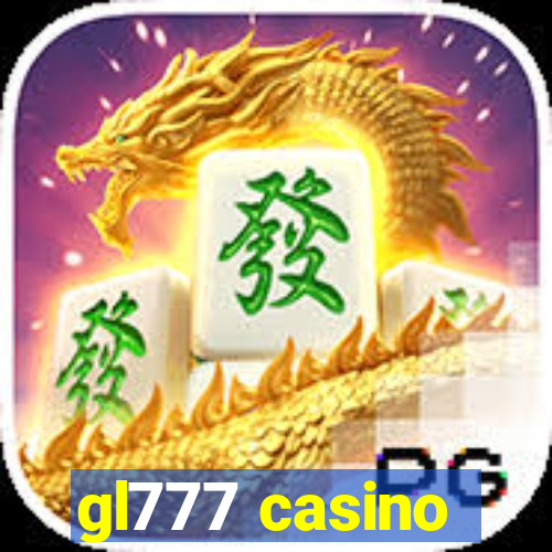 gl777 casino