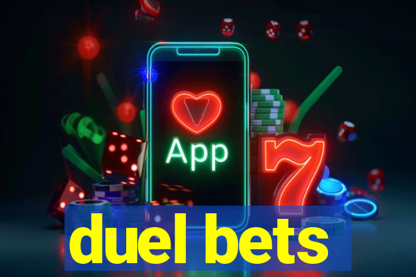 duel bets