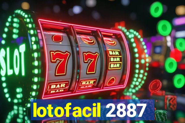 lotofacil 2887