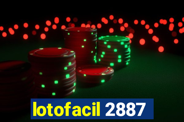 lotofacil 2887