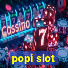 popi slot