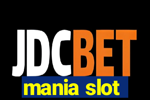 mania slot