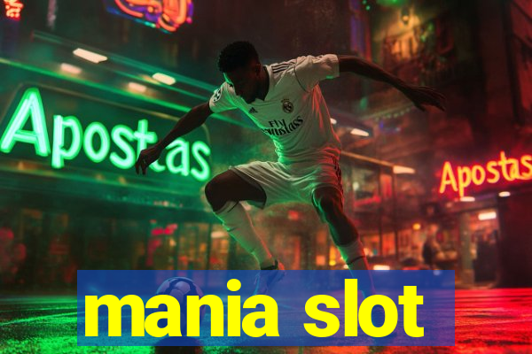 mania slot