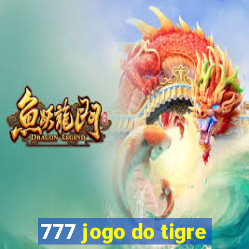 777 jogo do tigre