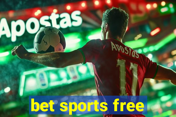 bet sports free