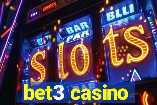 bet3 casino