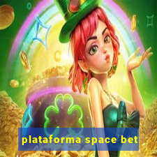 plataforma space bet