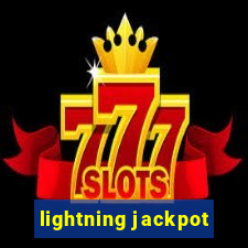 lightning jackpot