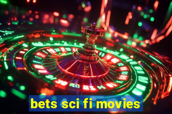 bets sci fi movies