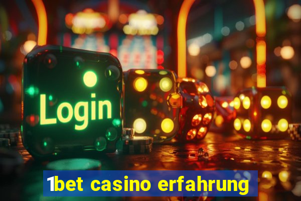 1bet casino erfahrung