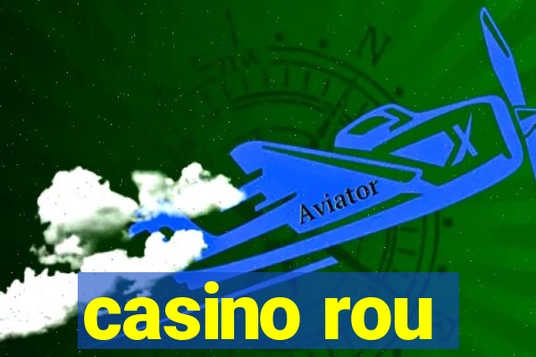 casino rou