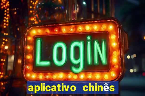 aplicativo chinês de jogos