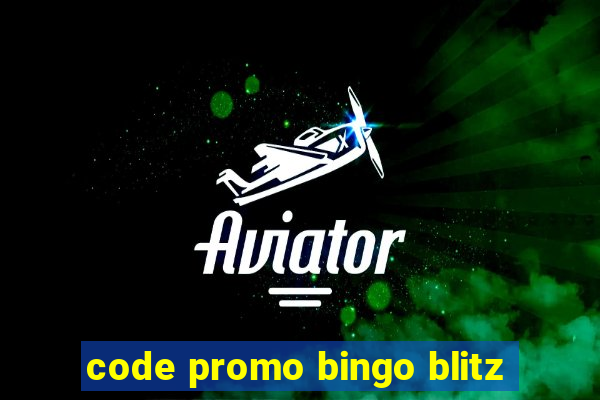 code promo bingo blitz