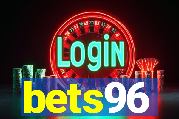 bets96