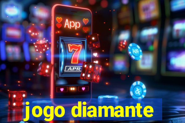 jogo diamante