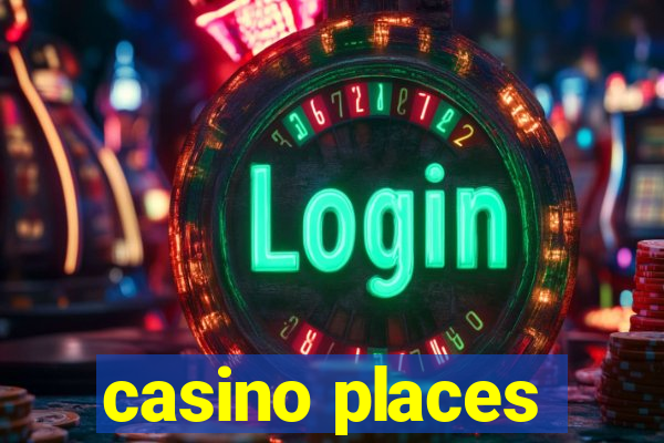 casino places