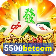 5500betcom