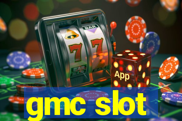 gmc slot