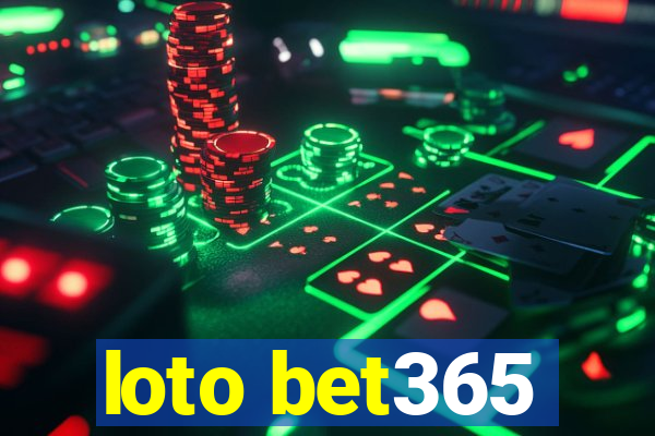 loto bet365